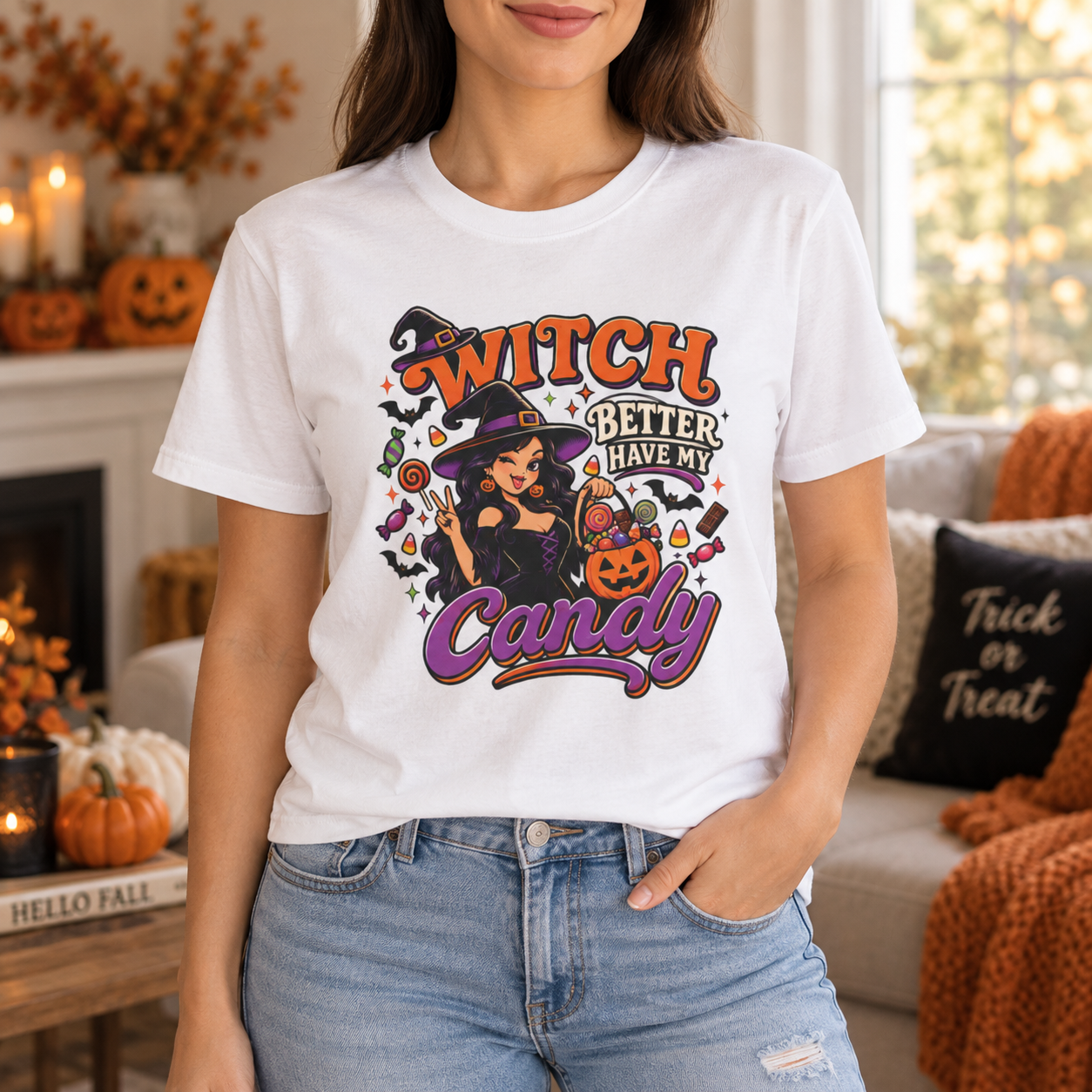 Witch Better Have My Candy shirt